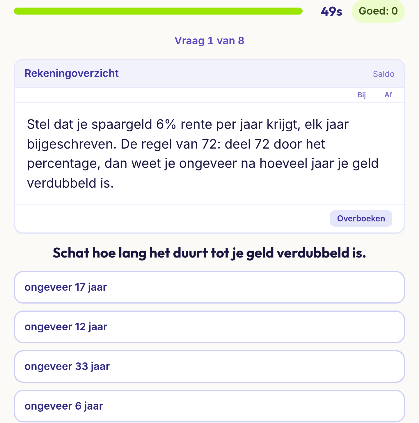 Een vraag uit Geldzaken: een rekeningoverzicht met rente en vier bedragen om uit te kiezen