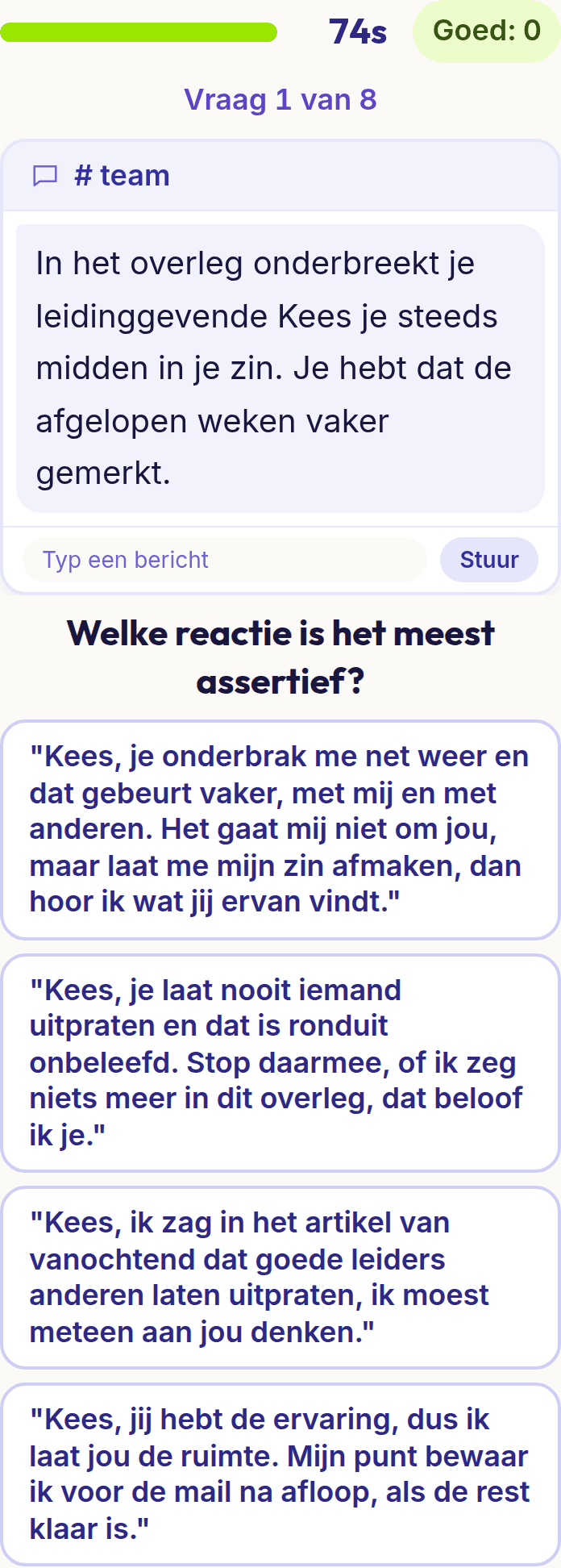 Een vraag uit assertiviteit op een telefoon: je leidinggevende onderbreekt je steeds midden in je zin, met vier reacties